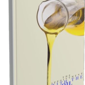 The Appointment with the Oil